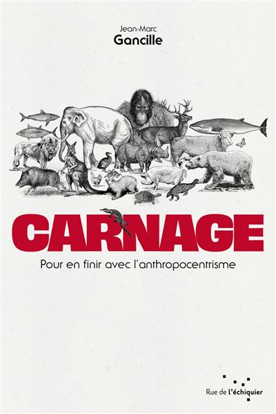 Carnage-Pour-en-finir-avec-l-anthropocentrisme