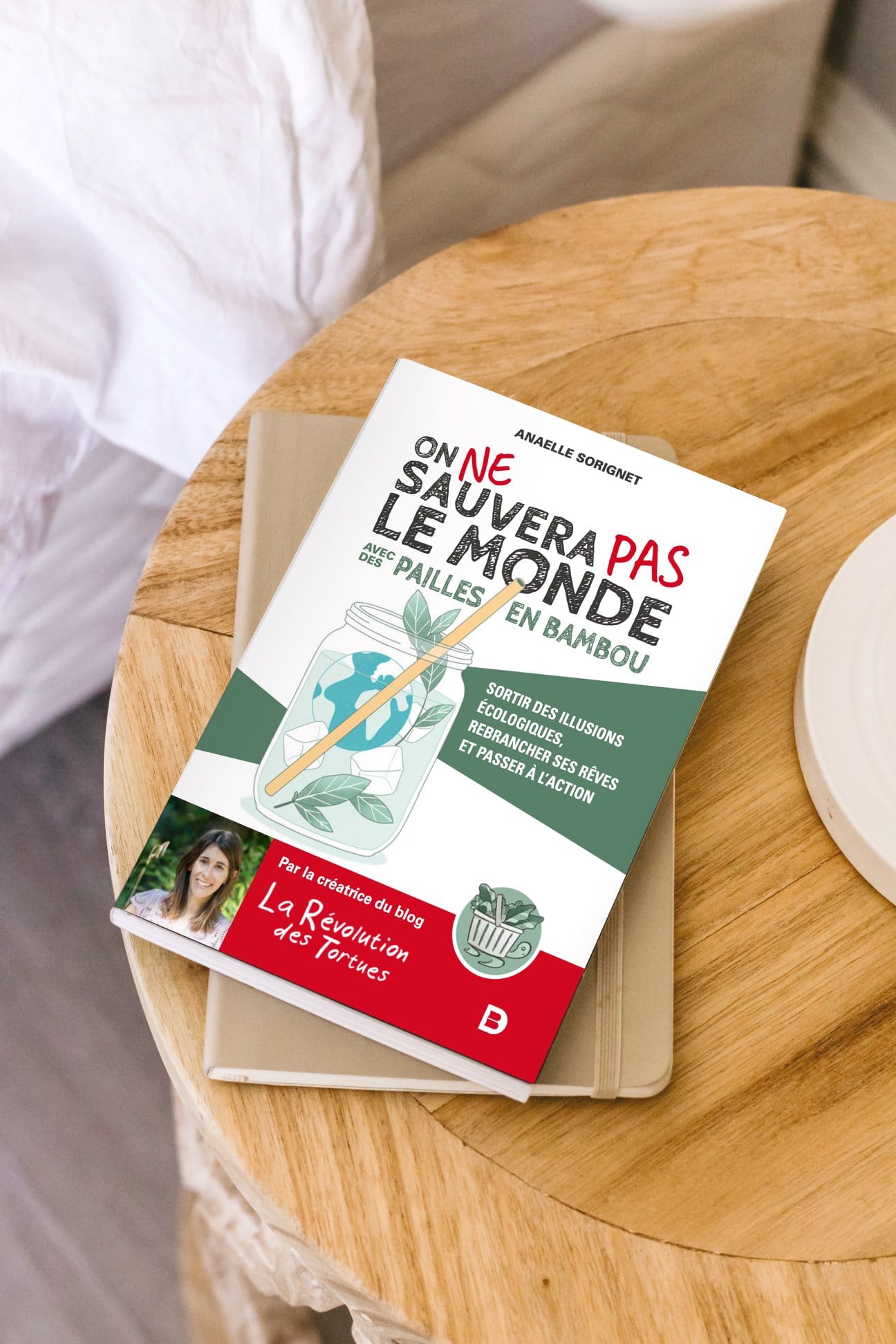 on ne sauvera pas le monde avec des pailles en bambou écrit par Anaelle Sorignet